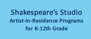 Shakespeare's Studio - Artist-in-Residence